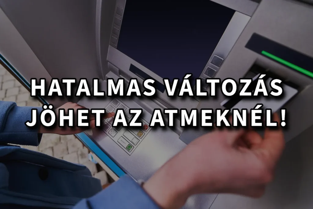 Hatalmas változás jöhet az ATM-eknél! Ha elfogadják, már csak így veheted fel a pénzed!